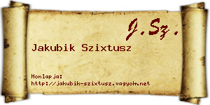 Jakubik Szixtusz névjegykártya
